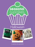 Seasonal Cupcakes - Halloween - Carolyn White