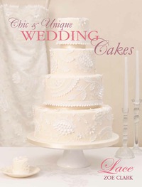 Titelbild: Chic & Unique Wedding Cakes - Lace