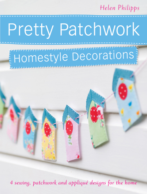 Cover image for book Pretty Patchwork Homestyle Decorations