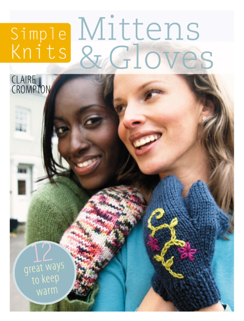 Cover image for book Simple Knits: Mittens & Gloves