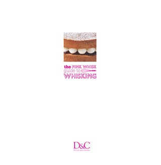 The Pink Whisk Guide to Whisking