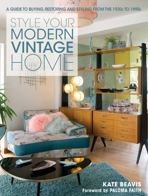 Cover image for book Style Your Modern Vintage Home
