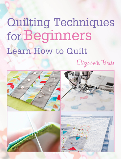 Cover image for book Quilting Techniques for Beginners