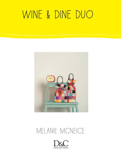 Sew Cute to Carry - Wine and Dine Duo 