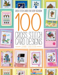 Titelbild: 100 Cross Stitch Card Designs 9781446304976