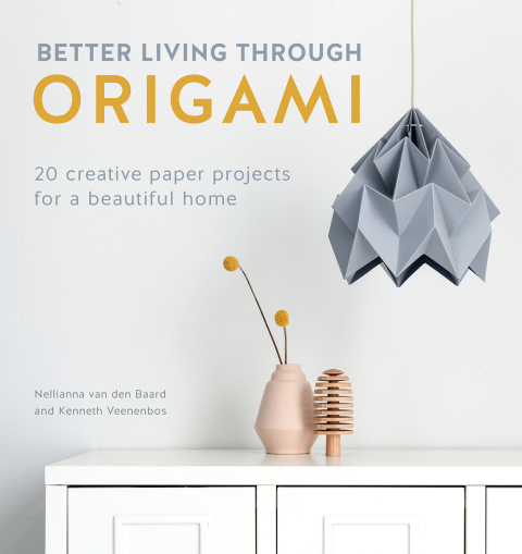 Cover image for book Better Living Through Origami
