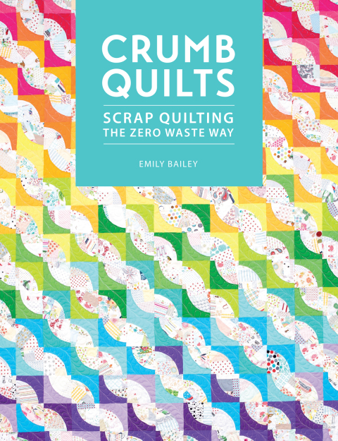 Cover image for book Crumb Quilts