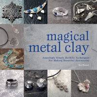 صورة الغلاف: Magical Metal Clay 9781446308981