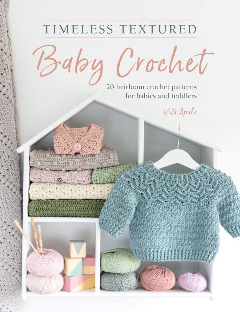 Cover image for book Timeless Textured Baby Crochet