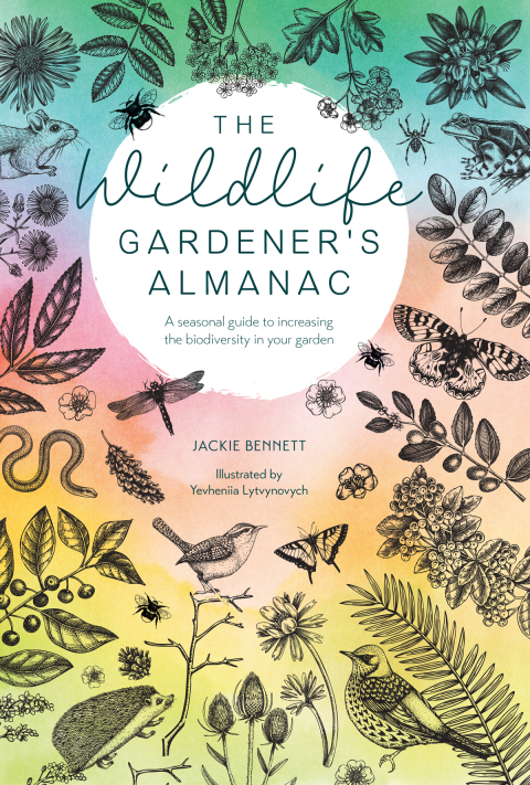 Cover image for book The Wildlife Gardener's Almanac
