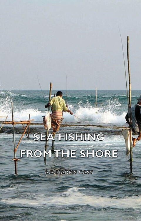 Cover image for book Sea-Fishing from the Shore