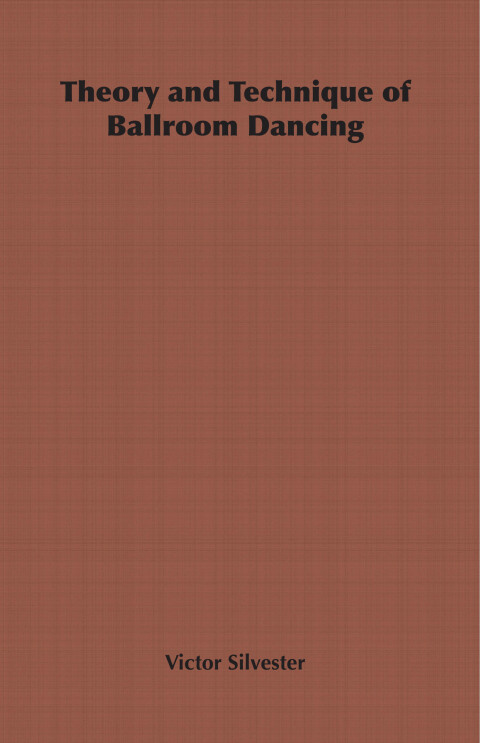 Cover image for book Theory and Technique of Ballroom Dancing