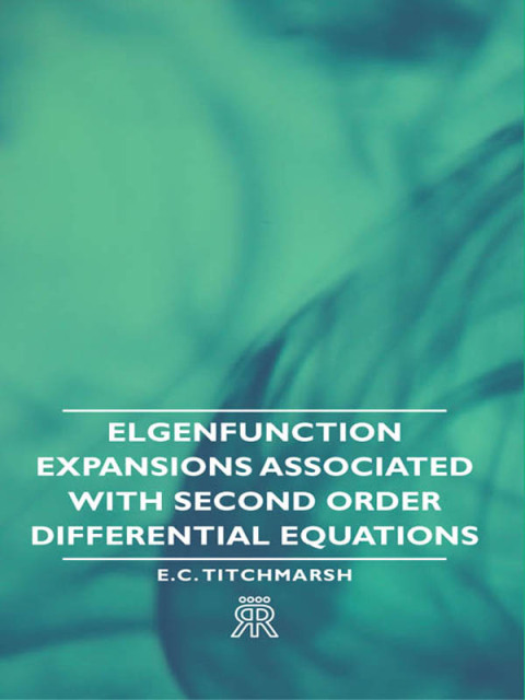 Cover image for book Elgenfunction Expansions Associated with Second Order Differential Equations