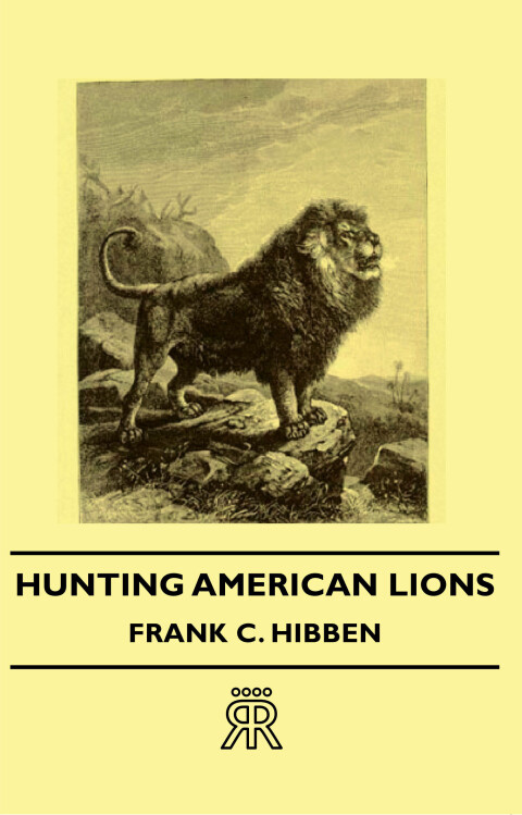 Cover image for book Hunting American Lions