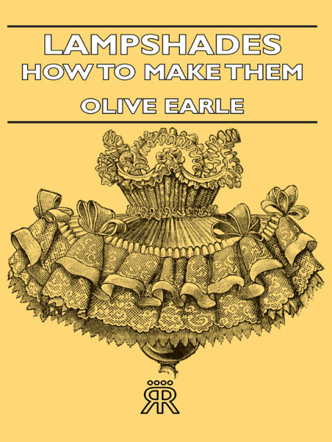 Cover image for book Lampshades - How to Make Them