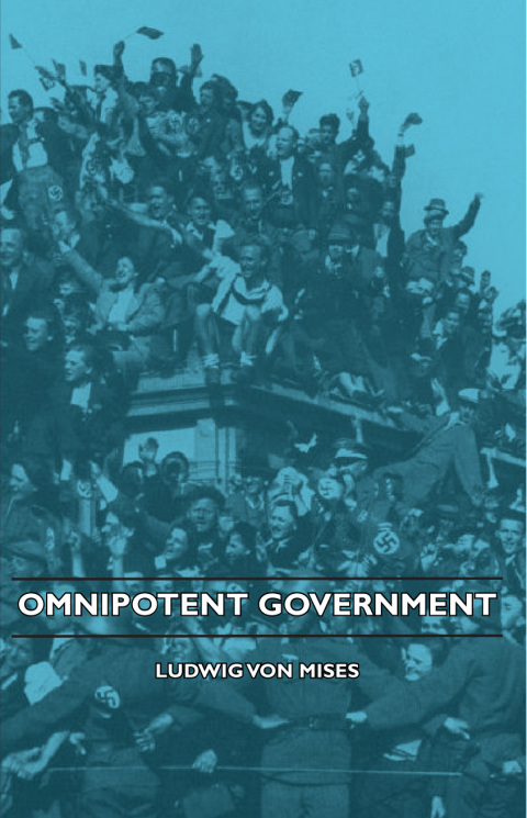 Omnipotent Government 
