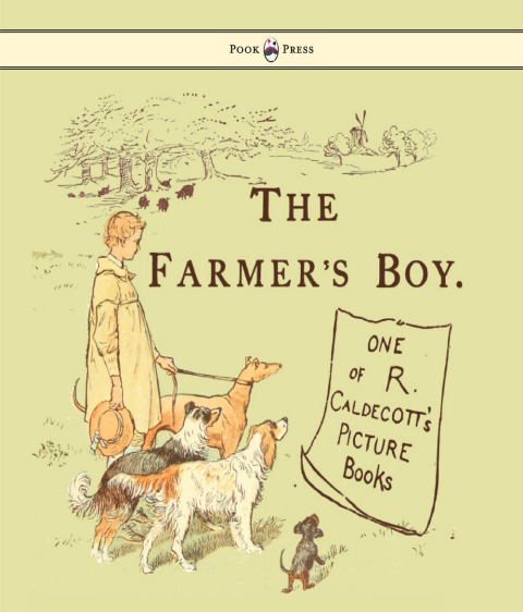 Cover image for book The Farmers Boy - Illustrated by Randolph Caldecott