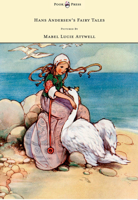 Cover image for book Hans Andersen's Fairy Tales - Pictured By Mabel Lucie Attwell