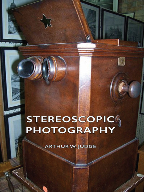 Cover image for book Stereoscopic Photography