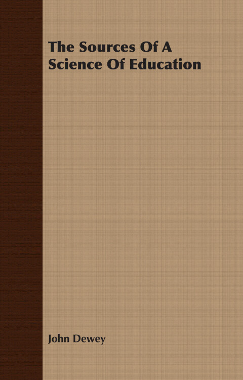 Cover image for book The Sources of a Science of Education
