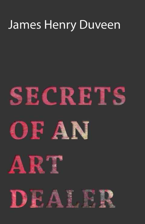 Cover image for book Secrets of an Art Dealer