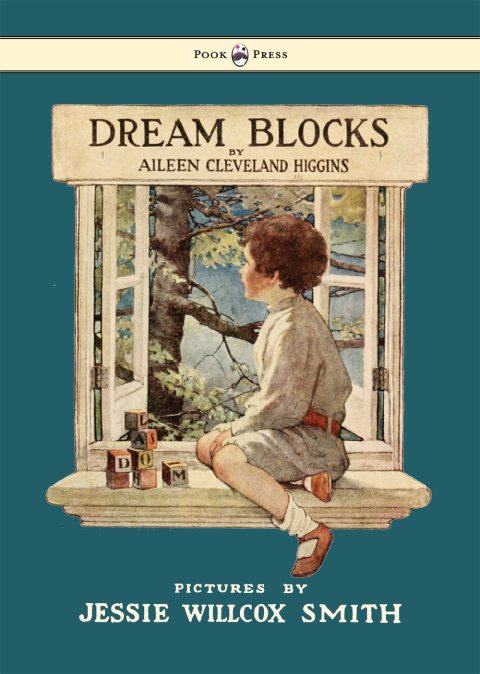 Cover image for book Dream Blocks - Illustrated by Jessie Willcox Smith