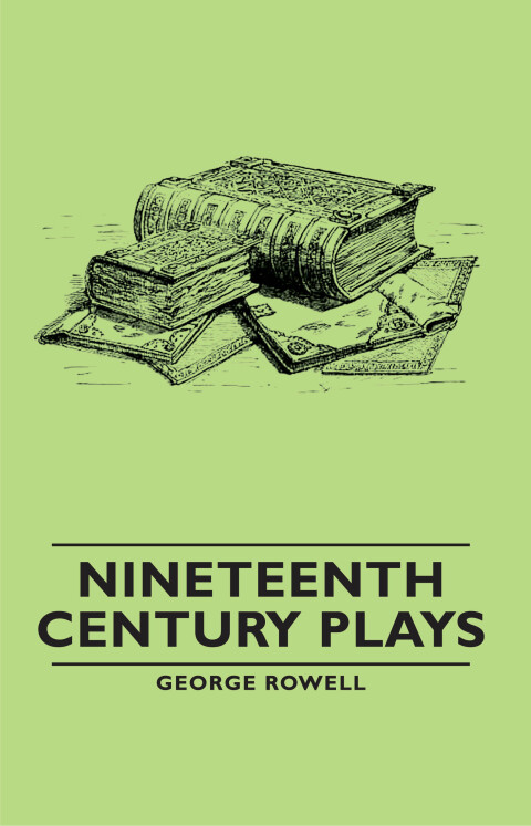 Cover image for book Nineteenth Century Plays