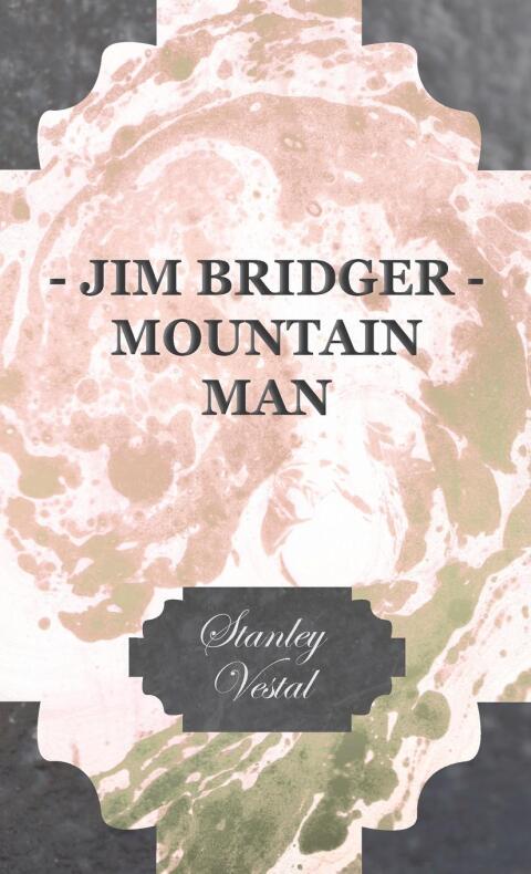 Cover image for book Jim Bridger - Mountain Man