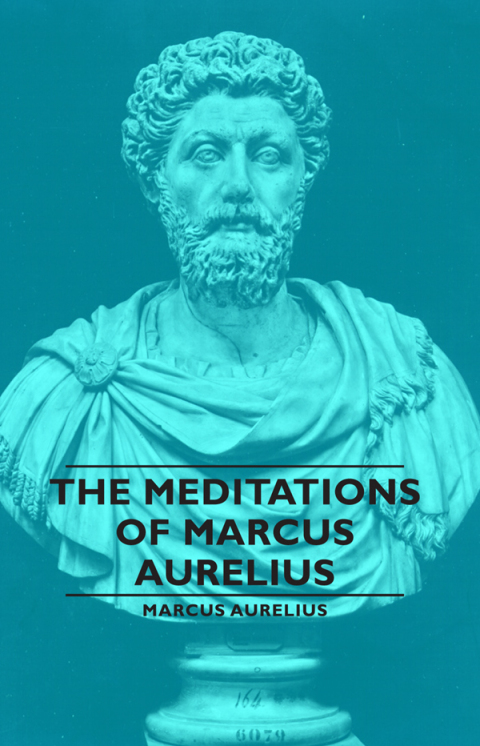 Cover image for book The Meditations of Marcus Aurelius
