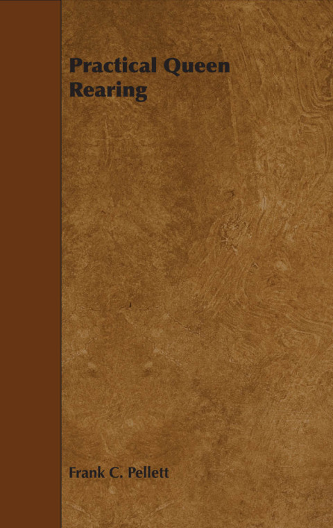 Cover image for book Practical Queen Rearing