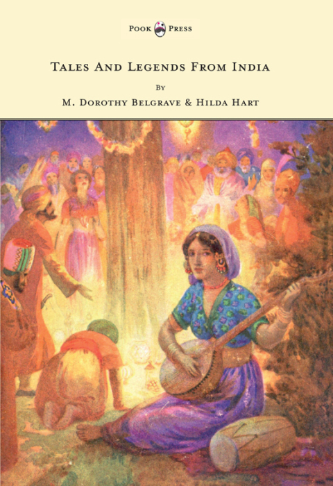 Cover image for book Tales and Legends from India - Illustrated by Harry G. Theaker
