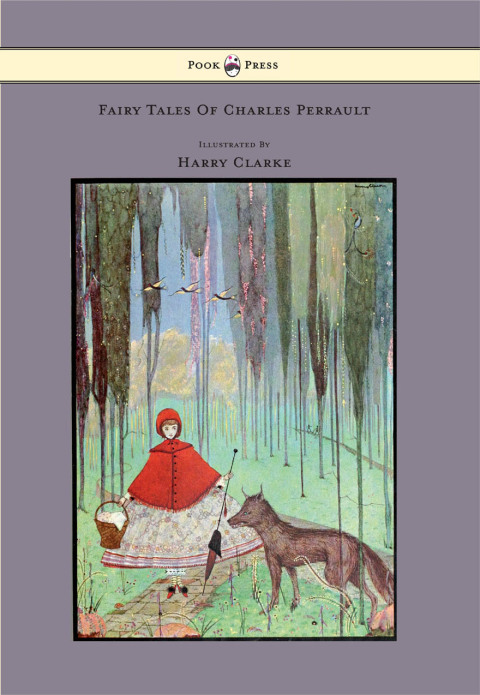 Cover image for book Fairy Tales of Charles Perrault - Illustrated by Harry Clarke