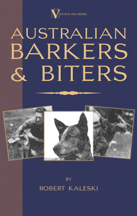 Cover image for book Australian Barkers and Biters