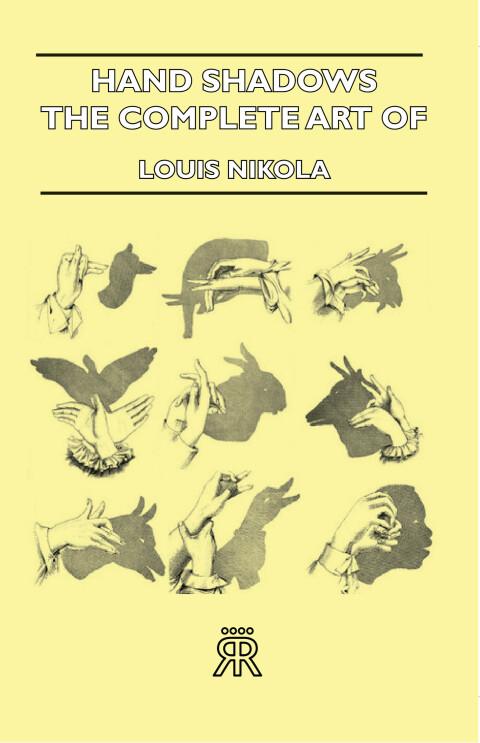 Cover image for book Hand Shadows - The Complete Art Of Shadowgraphy