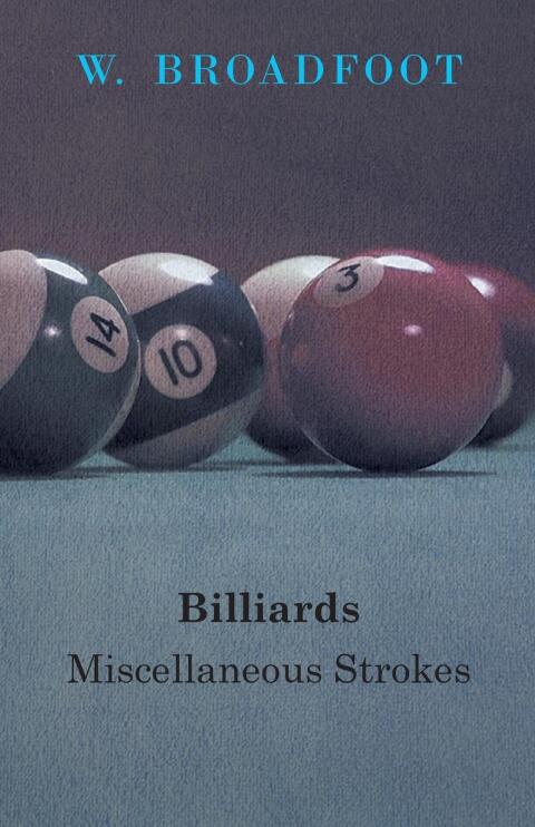 Cover image for book Billiards: Miscellaneous Strokes