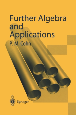Further Algebra and Applications