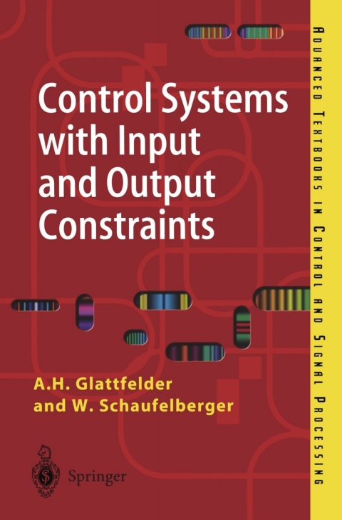 Cover image for book Control Systems with Input and Output Constraints