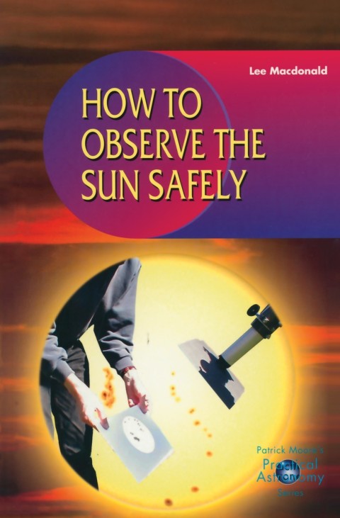 Cover image for book How to Observe the Sun Safely