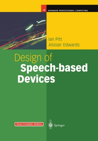 Design of Speech-based Devices
