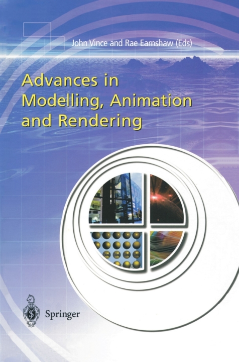Advances in Modelling, Animation and Rendering 