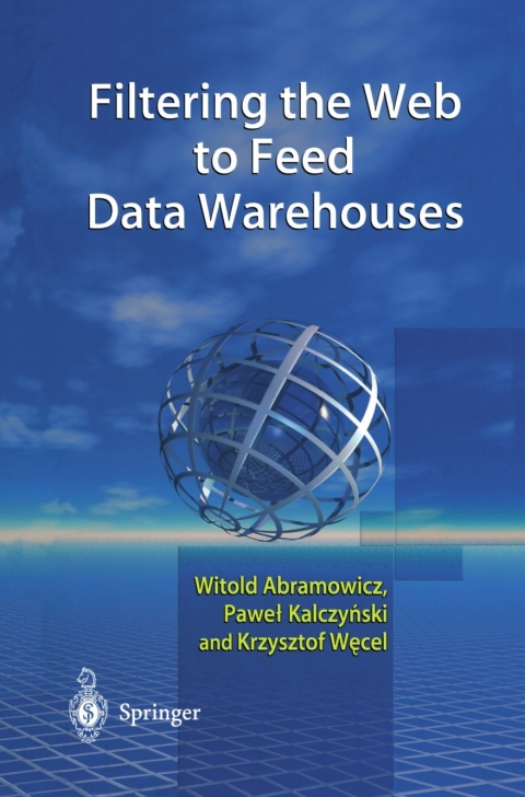 Cover image for book Filtering the Web to Feed Data Warehouses
