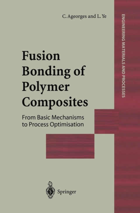 Cover image for book Fusion Bonding of Polymer Composites