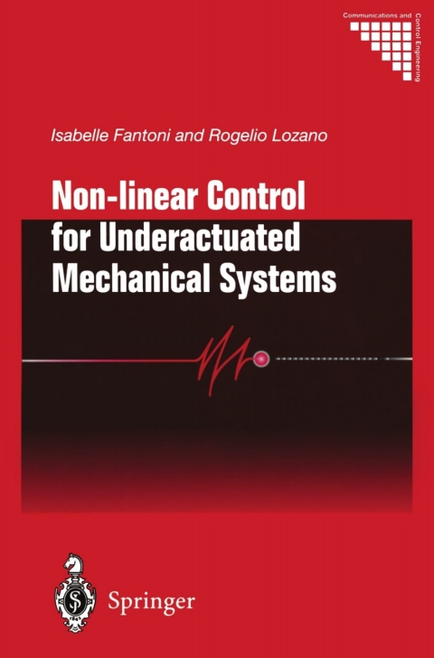 Cover image for book Non-linear Control for Underactuated Mechanical Systems
