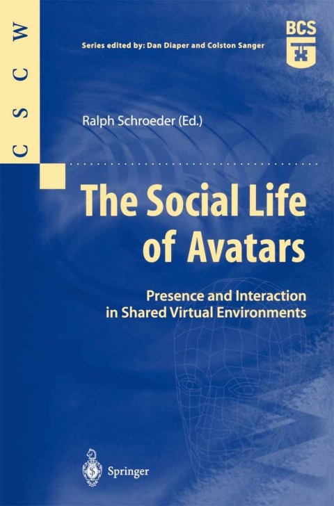 The Social Life of Avatars 