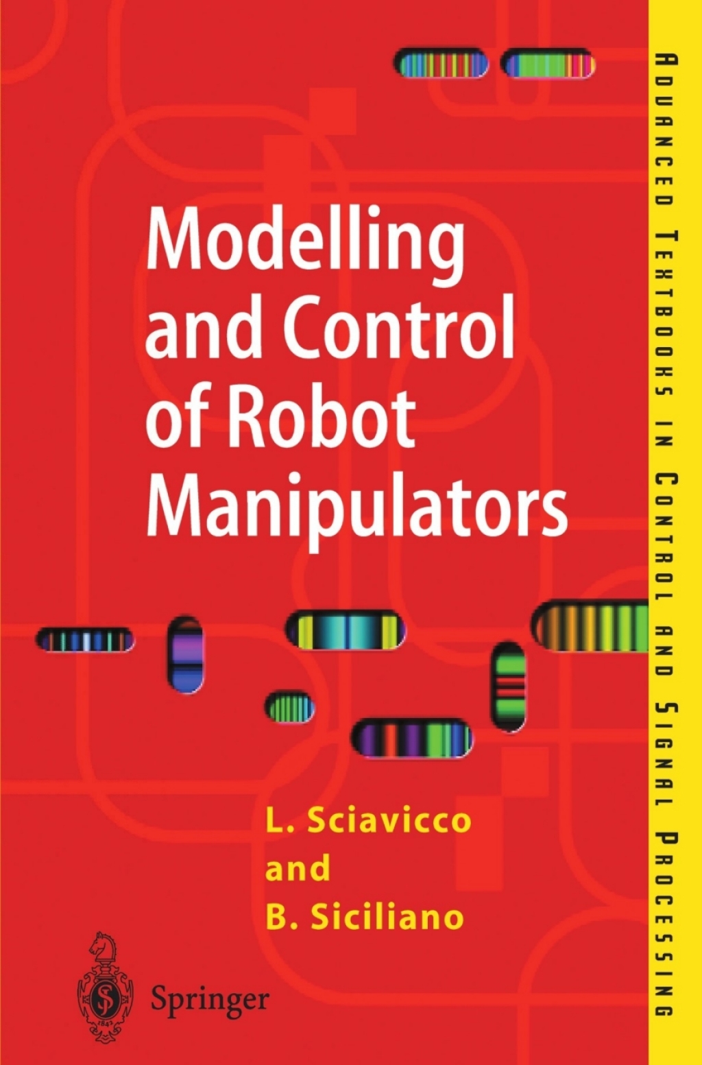 ISBN 9781447104490 product image for Modelling and Control of Robot Manipulators - 2nd Edition (eBook Rental) | upcitemdb.com