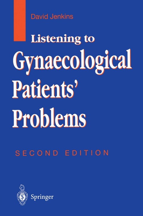 Listening to Gynaecological Patientsâ Problems