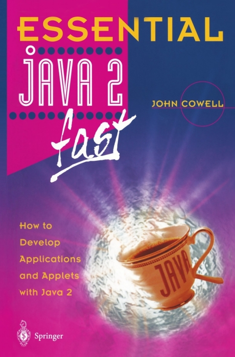 Essential Java 2 fast 