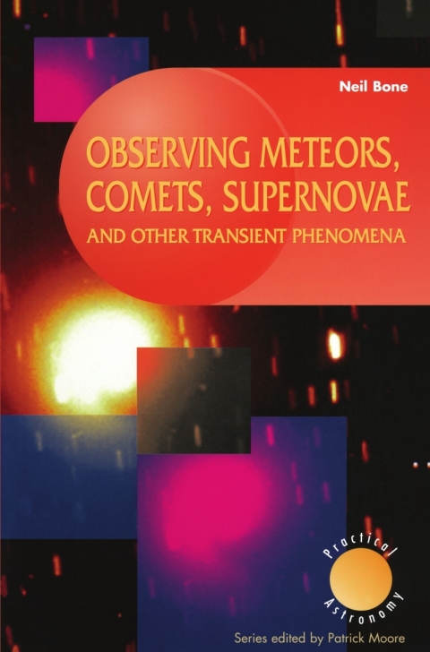 Cover image for book Observing Meteors, Comets, Supernovae and other Transient Phenomena