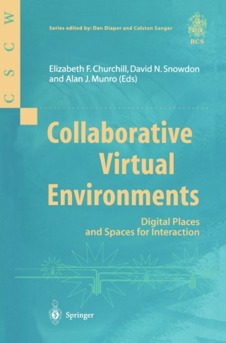 Collaborative Virtual Environments