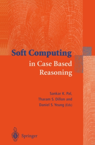 Soft Computing in Case Based Reasoning